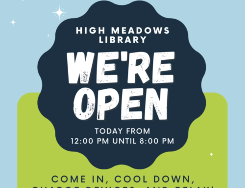 High Meadows Library Open